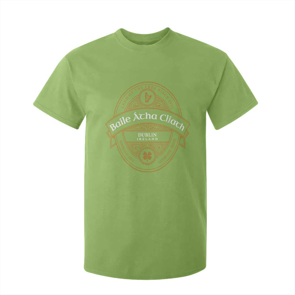 Dublin Ireland T Shirt For Kid Baile Atha Cliath Land Of The Free Since 1916 TS11 Lime Print Your Wear