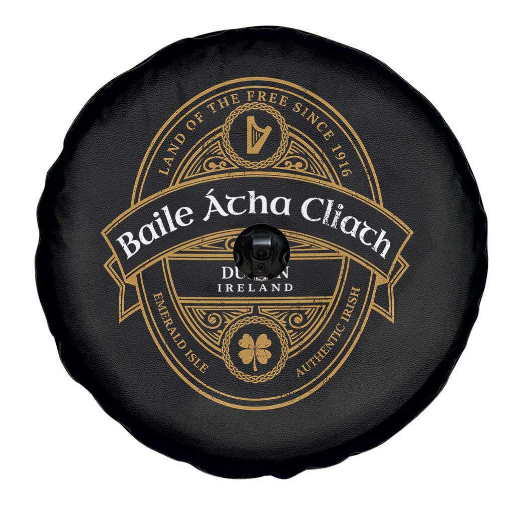 Dublin Ireland Spare Tire Cover Baile Atha Cliath Land Of The Free Since 1916 TS11 Print Your Wear