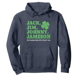 Funny St Patricks Day Irish Fathers Jack Jim Johnny Jameson Hoodie TS11 Navy Print Your Wear