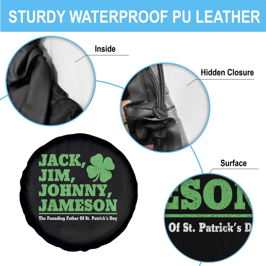 Funny St Patricks Day Irish Fathers Jack Jim Johnny Jameson Spare Tire Cover TS11 Print Your Wear