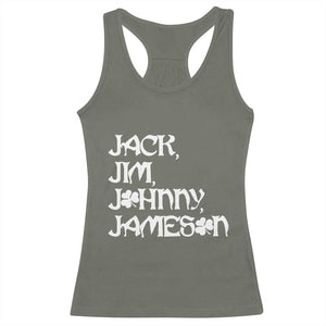 Jack Jim Johnny Jameson St Patricks Day Whiskey Shamrock Racerback Tank Top TS11 Military Green Print Your Wear