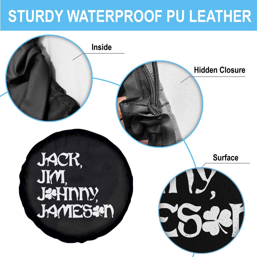 Jack Jim Johnny Jameson St Patricks Day Whiskey Shamrock Spare Tire Cover TS11 Print Your Wear