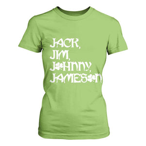 Jack Jim Johnny Jameson St Patricks Day Whiskey Shamrock T Shirt For Women TS11 Lime Print Your Wear
