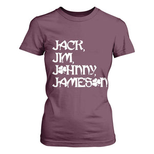 Jack Jim Johnny Jameson St Patricks Day Whiskey Shamrock T Shirt For Women TS11 Maroon Print Your Wear