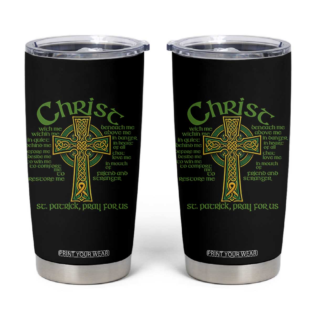 Christ St Patrick Pray For Us Christian Catholic Religious Celtic Cross Tumbler Cup TS11 Black Print Your Wear
