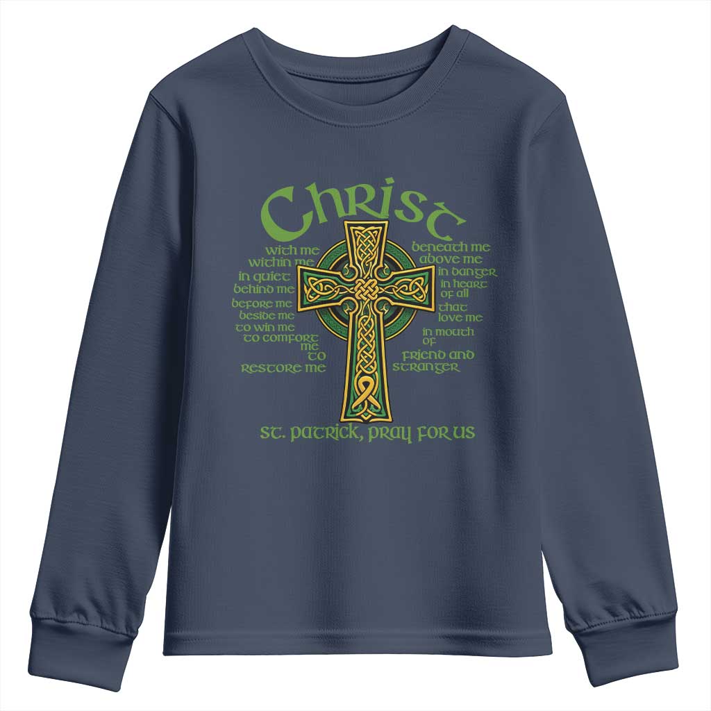 Christ St Patrick Pray For Us Christian Catholic Religious Celtic Cross Youth Sweatshirt TS11 Navy Print Your Wear
