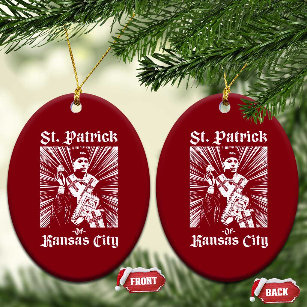 St Patrick Of Kansas City Ceramic Ornament Funny St Patricks Day Missouri State Football Fan TS11 Print Your Wear