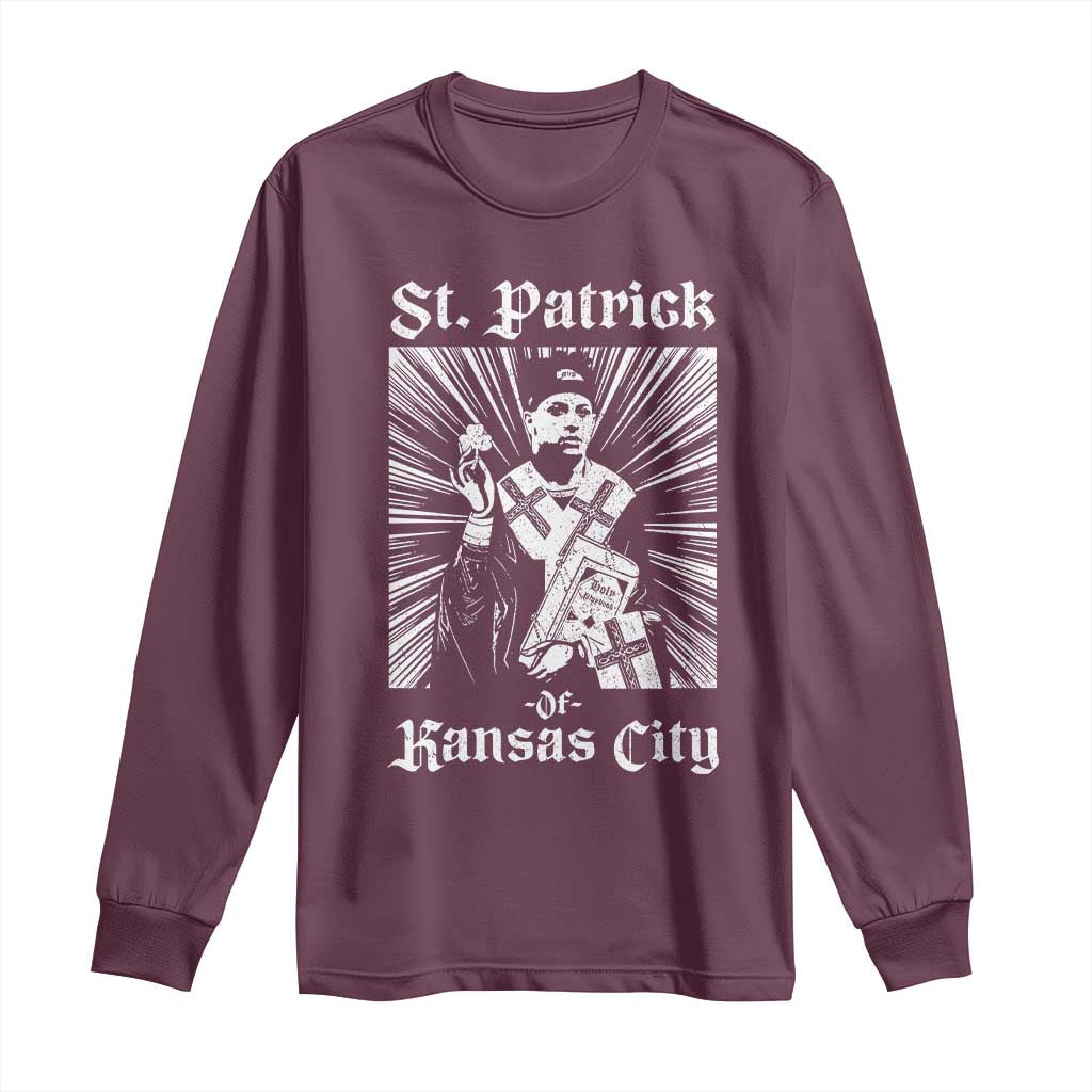 St Patrick Of Kansas City Long Sleeve Shirt Funny St Patricks Day Missouri State Football Fan TS11 Maroon Print Your Wear