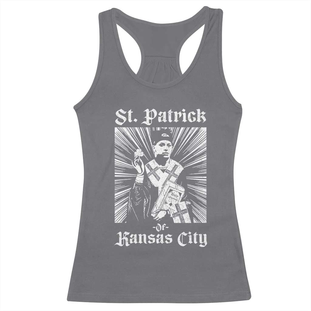 St Patrick Of Kansas City Racerback Tank Top Funny St Patricks Day Missouri State Football Fan TS11 Charcoal Print Your Wear