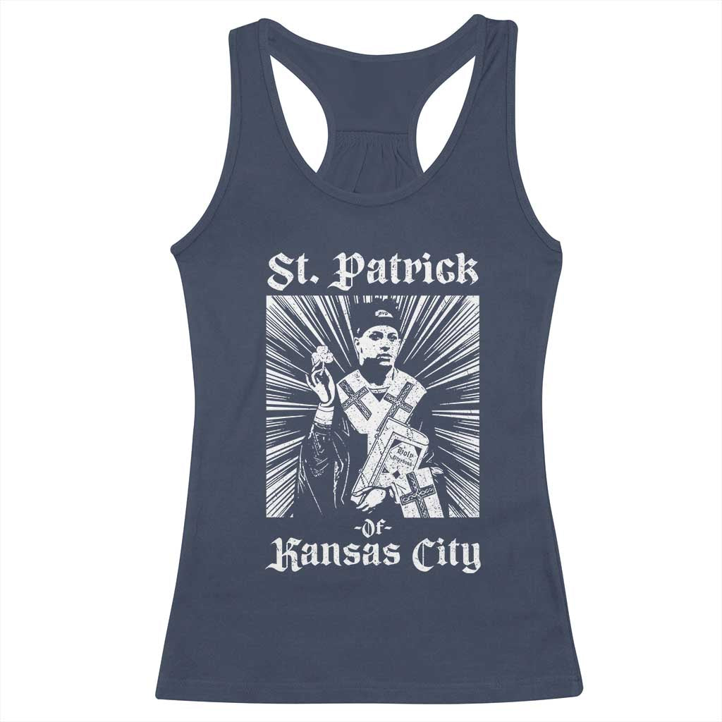 St Patrick Of Kansas City Racerback Tank Top Funny St Patricks Day Missouri State Football Fan TS11 Navy Print Your Wear