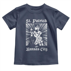 St Patrick Of Kansas City Toddler T Shirt Funny St Patricks Day Missouri State Football Fan TS11 Navy Print Your Wear