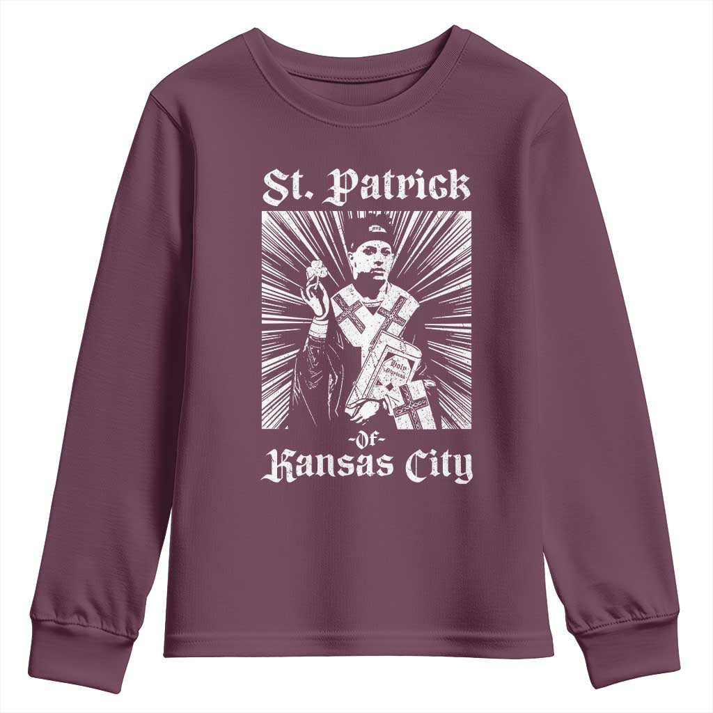 St Patrick Of Kansas City Youth Sweatshirt Funny St Patricks Day Missouri State Football Fan TS11 Maroon Print Your Wear