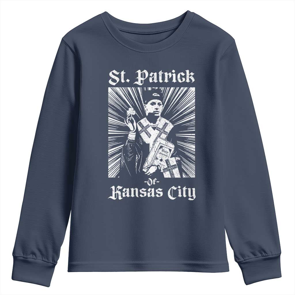 St Patrick Of Kansas City Youth Sweatshirt Funny St Patricks Day Missouri State Football Fan TS11 Navy Print Your Wear