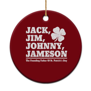 Funny St Patricks Day Irish Fathers Jack Jim Johnny Jameson Vintage Clover Ceramic Ornament TS11 1pc Red Print Your Wear