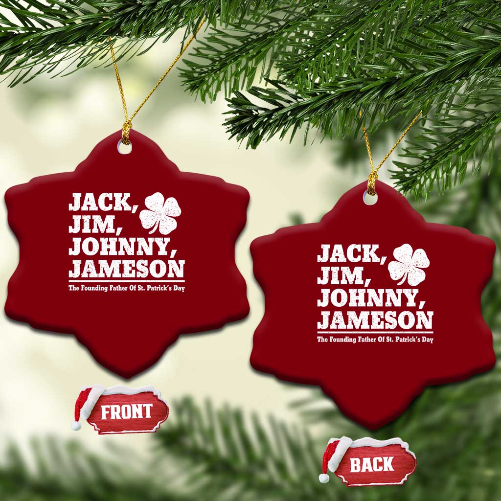 Funny St Patricks Day Irish Fathers Jack Jim Johnny Jameson Vintage Clover Ceramic Ornament TS11 Print Your Wear