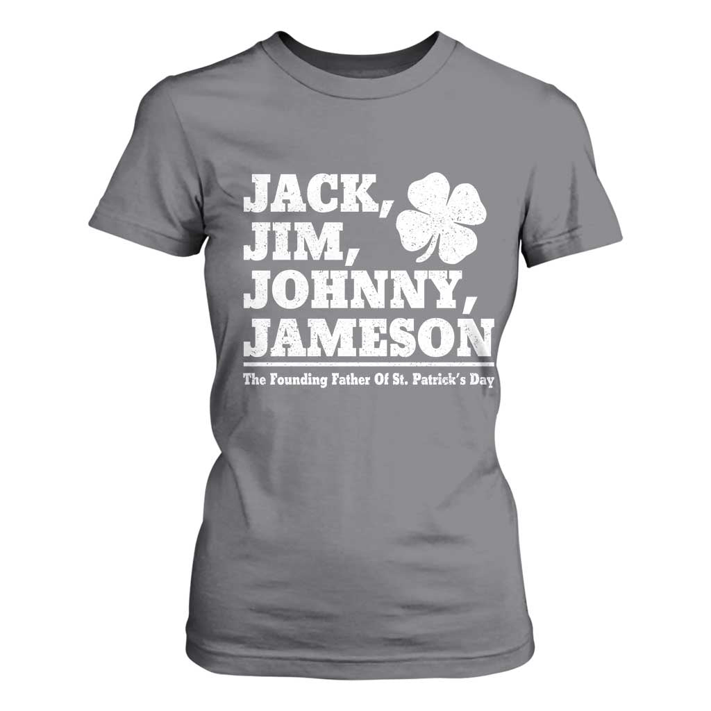 Funny St Patricks Day Irish Fathers Jack Jim Johnny Jameson Vintage Clover T Shirt For Women TS11 Charcoal Print Your Wear