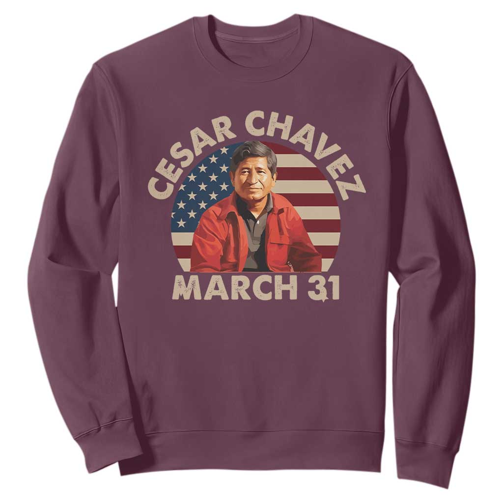 Cesar Chavez Day Sweatshirt March Holiday Hispanic Heritage American Flag TS11 Maroon Print Your Wear