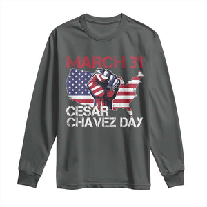 Cesar Chavez Day Long Sleeve Shirt March 31 Hand Fist American Flag TS11 Dark Heather Print Your Wear