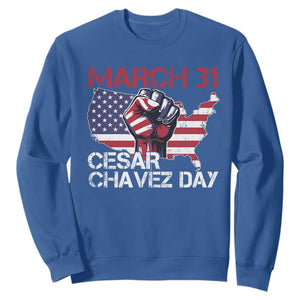 Cesar Chavez Day Sweatshirt March 31 Hand Fist American Flag TS11 Royal Blue Print Your Wear