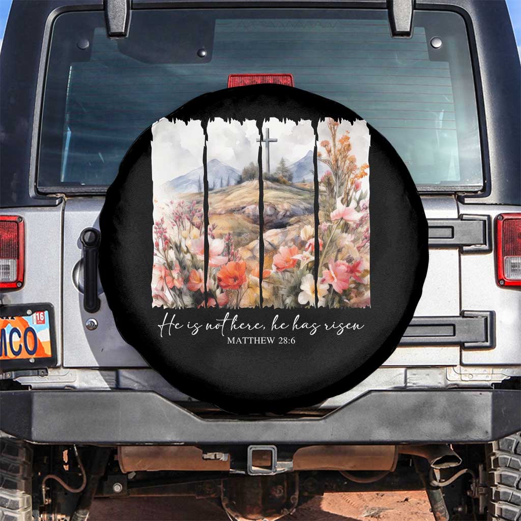 He Is Not Here He Has Risen Spare Tire Cover Christian Easter Religious Bible Verse TS11 No hole Black Print Your Wear
