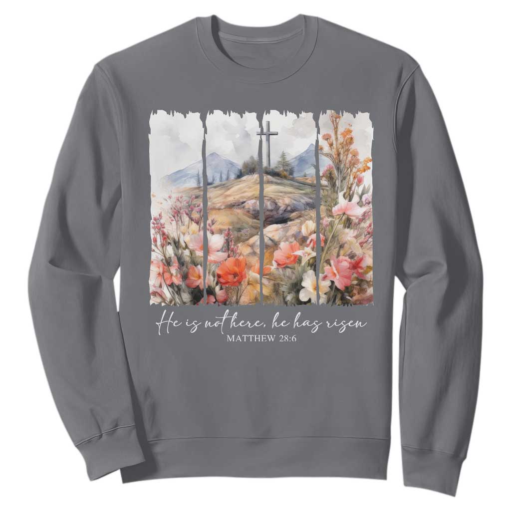 He Is Not Here He Has Risen Sweatshirt Christian Easter Religious Bible Verse TS11 Charcoal Print Your Wear
