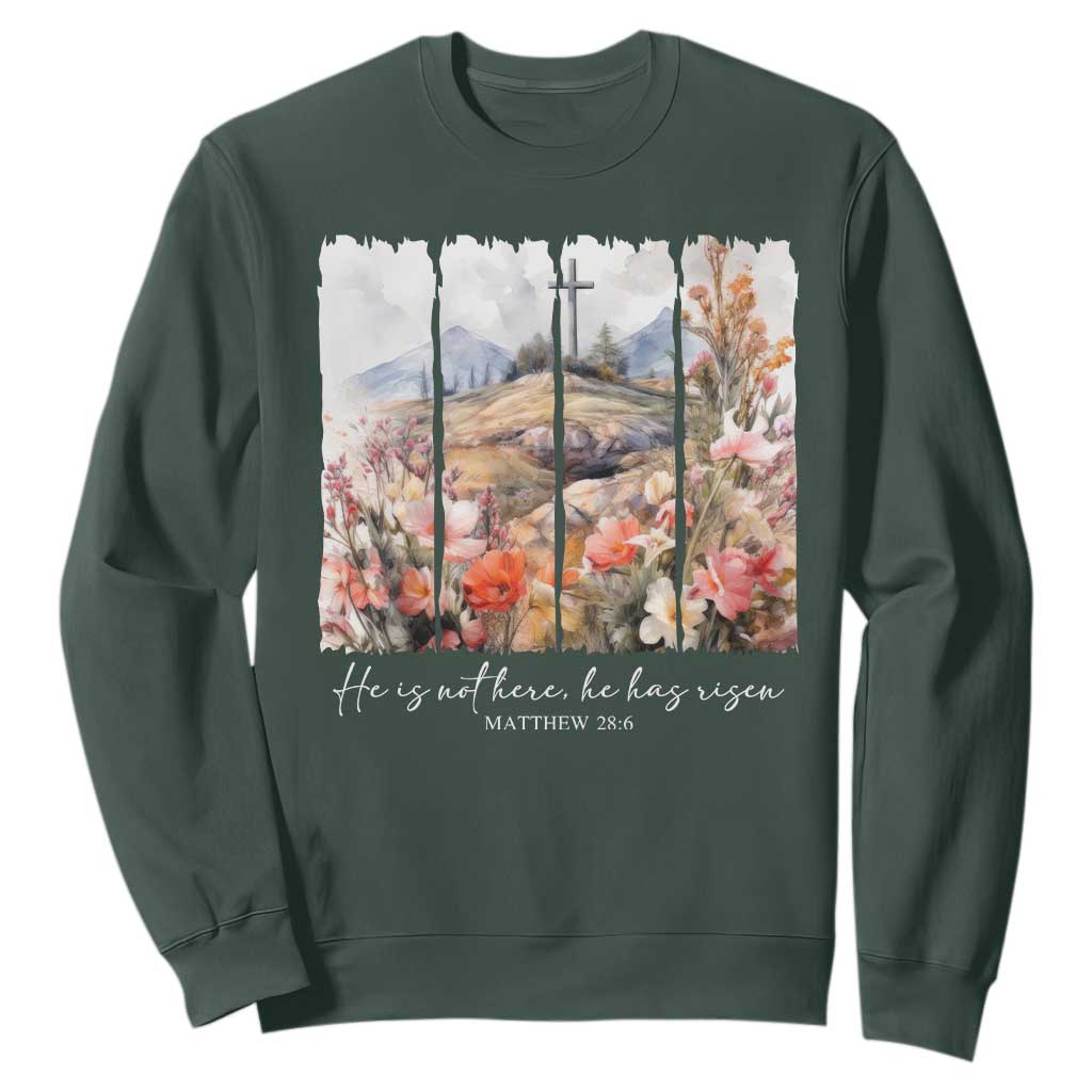 He Is Not Here He Has Risen Sweatshirt Christian Easter Religious Bible Verse TS11 Dark Forest Green Print Your Wear