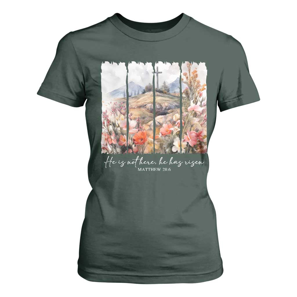 He Is Not Here He Has Risen T Shirt For Women Christian Easter Religious Bible Verse TS11 Dark Forest Green Print Your Wear