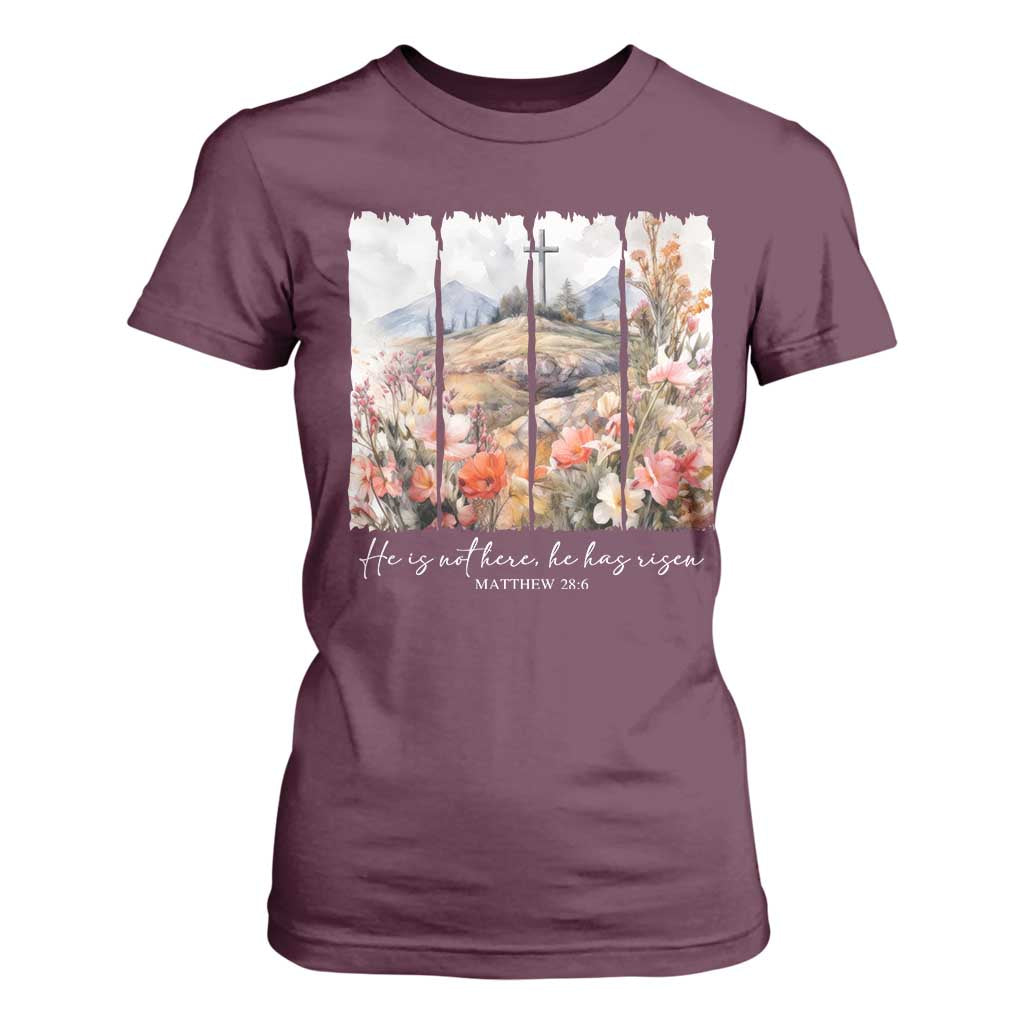 He Is Not Here He Has Risen T Shirt For Women Christian Easter Religious Bible Verse TS11 Maroon Print Your Wear