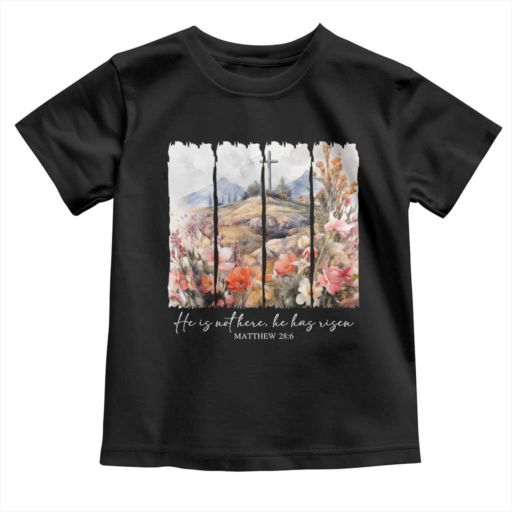 He Is Not Here He Has Risen Toddler T Shirt Christian Easter Religious Bible Verse TS11 Black Print Your Wear