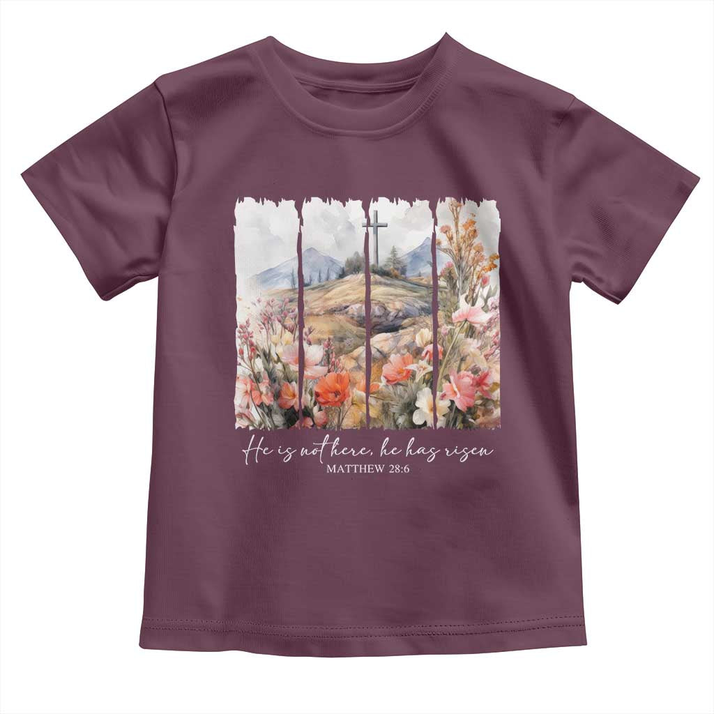 He Is Not Here He Has Risen Toddler T Shirt Christian Easter Religious Bible Verse TS11 Maroon Print Your Wear