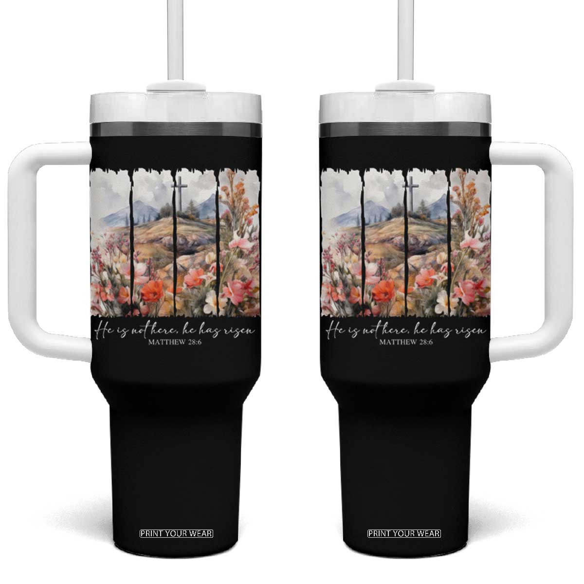 He Is Not Here He Has Risen Tumbler With Handle Christian Easter Religious Bible Verse TS11 One Size: 40 oz Black Print Your Wear