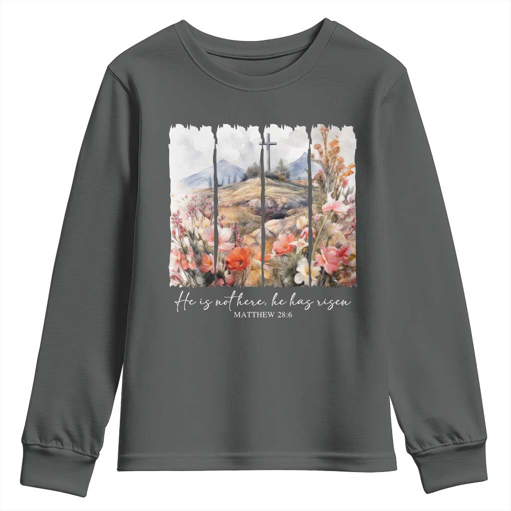 He Is Not Here He Has Risen Youth Sweatshirt Christian Easter Religious Bible Verse TS11 Dark Heather Print Your Wear