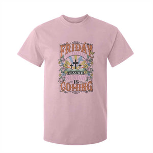 Good Friday Easter Day T Shirt For Kid Friday Is Good Cause Sunday Is Coming TS11 Light Pink Print Your Wear