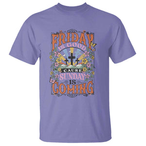 Good Friday Easter Day T Shirt Friday Is Good Cause Sunday Is Coming TS11 Violet Print Your Wear