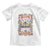 Good Friday Easter Day Toddler T Shirt Friday Is Good Cause Sunday Is Coming TS11 White Print Your Wear