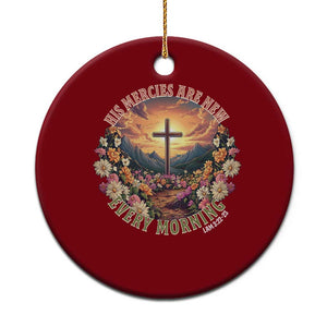 His Mercies Are New Every Morning Ceramic Ornament Good Friday Religious Christian Bible Verse TS11 1pc Red Print Your Wear