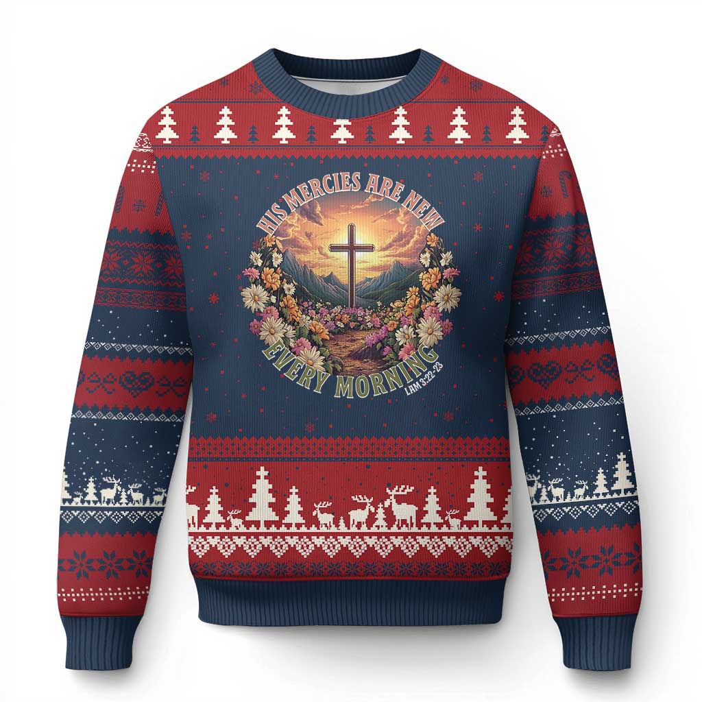 His Mercies Are New Every Morning Ugly Christmas Sweater Good Friday Religious Christian Bible Verse TS11 Navy Red Print Your Wear