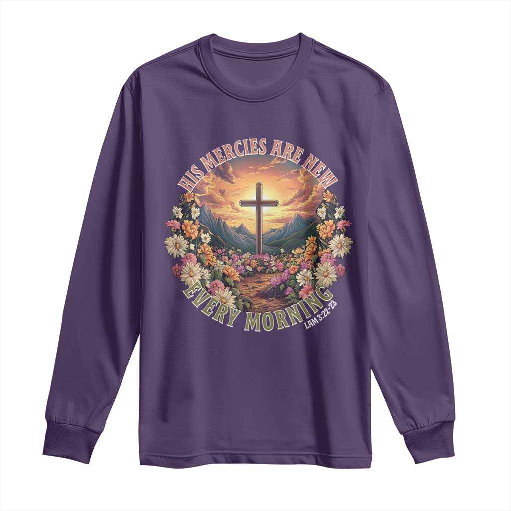 His Mercies Are New Every Morning Long Sleeve Shirt Good Friday Religious Christian Bible Verse TS11 Purple Print Your Wear