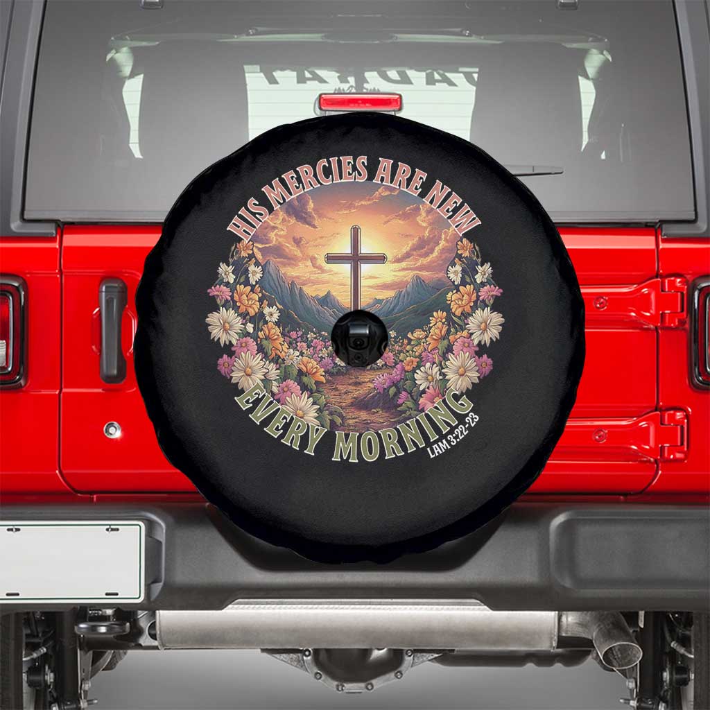 His Mercies Are New Every Morning Spare Tire Cover Good Friday Religious Christian Bible Verse TS11 Black Print Your Wear