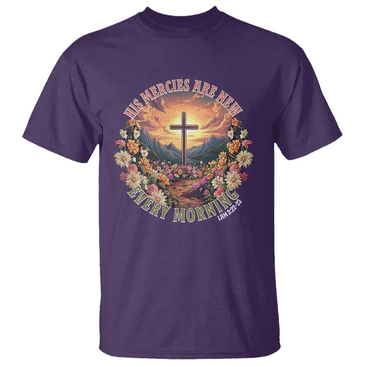 His Mercies Are New Every Morning T Shirt Good Friday Religious Christian Bible Verse TS11 Purple Print Your Wear