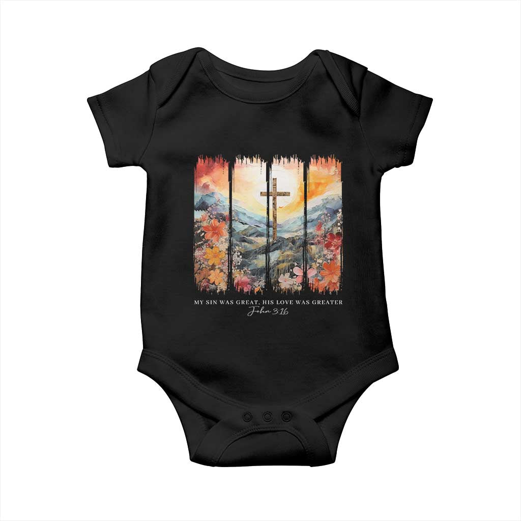 My Sin Was Great His Love Was Greater Baby Onesie Christian Easter Religious Bible Verse TS11 Black Print Your Wear