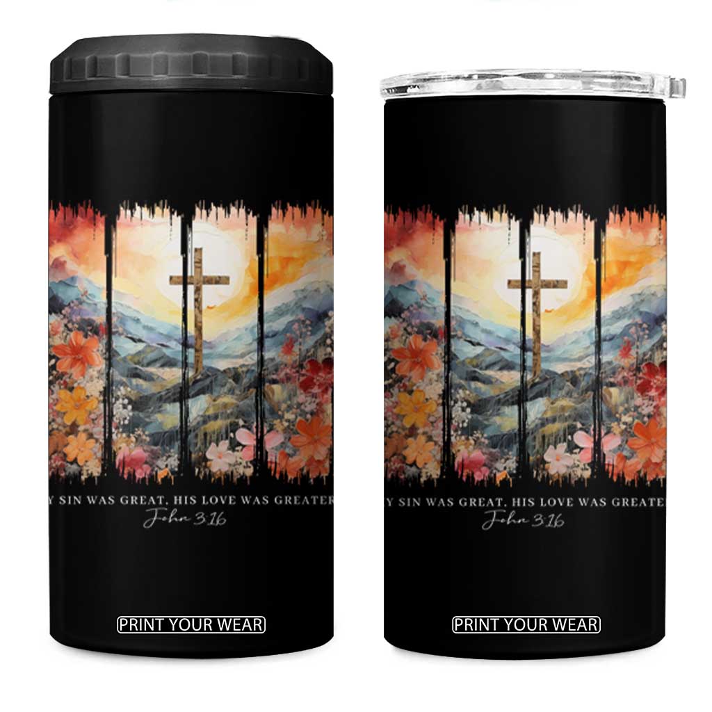 My Sin Was Great His Love Was Greater 4 in 1 Can Cooler Tumbler Christian Easter Religious Bible Verse TS11 One Size: 16 oz Black Print Your Wear