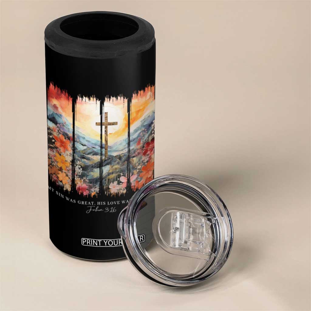 My Sin Was Great His Love Was Greater 4 in 1 Can Cooler Tumbler Christian Easter Religious Bible Verse TS11 Print Your Wear