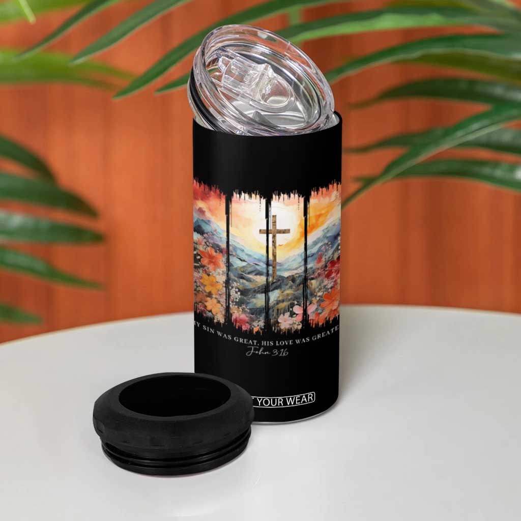 My Sin Was Great His Love Was Greater 4 in 1 Can Cooler Tumbler Christian Easter Religious Bible Verse TS11 Print Your Wear