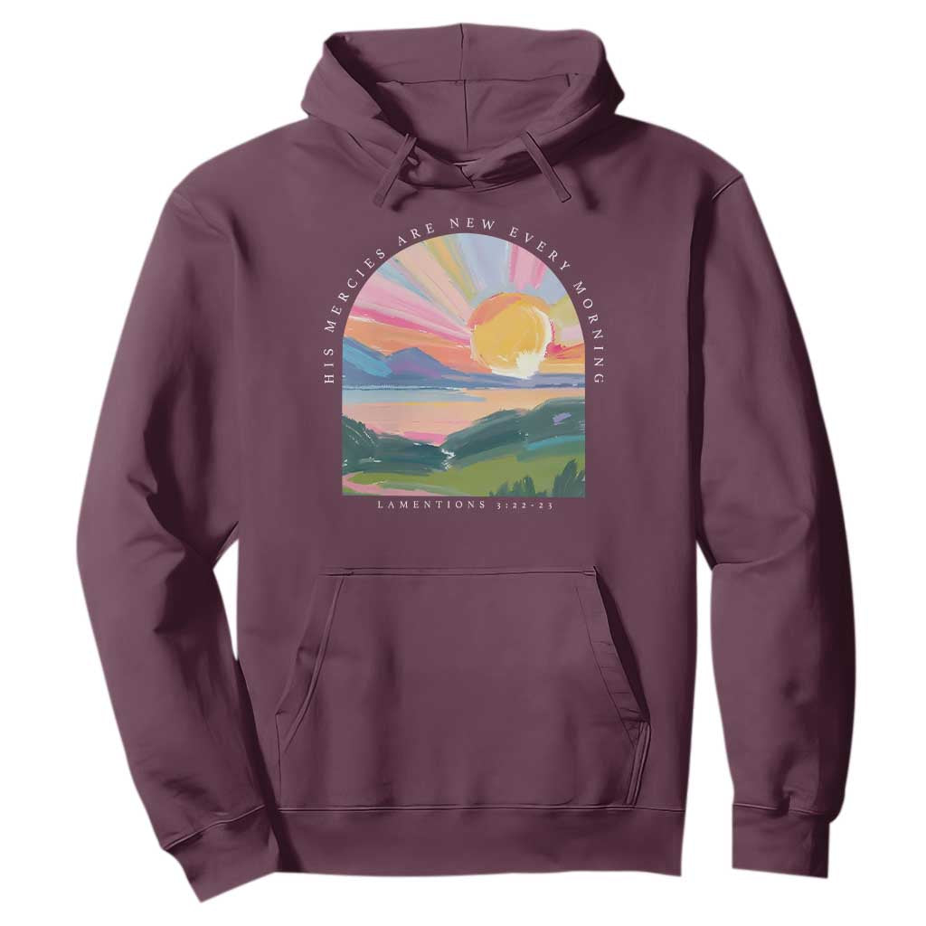 His Mercies Are New Every Morning Hoodie Religious Christian Bible Verse TS11 Maroon Print Your Wear