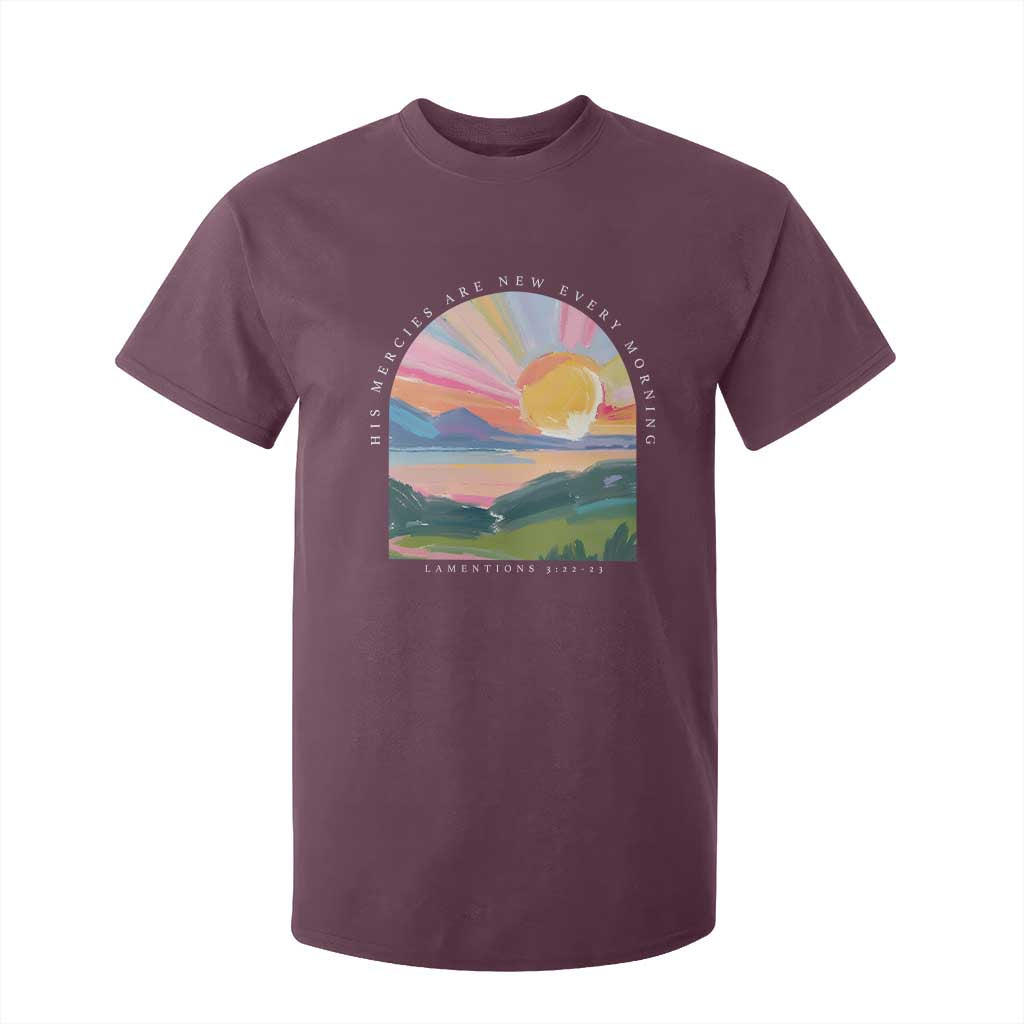 His Mercies Are New Every Morning T Shirt For Kid Religious Christian Bible Verse TS11 Maroon Print Your Wear