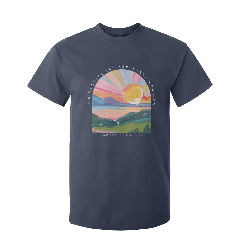 His Mercies Are New Every Morning T Shirt For Kid Religious Christian Bible Verse TS11 Navy Print Your Wear