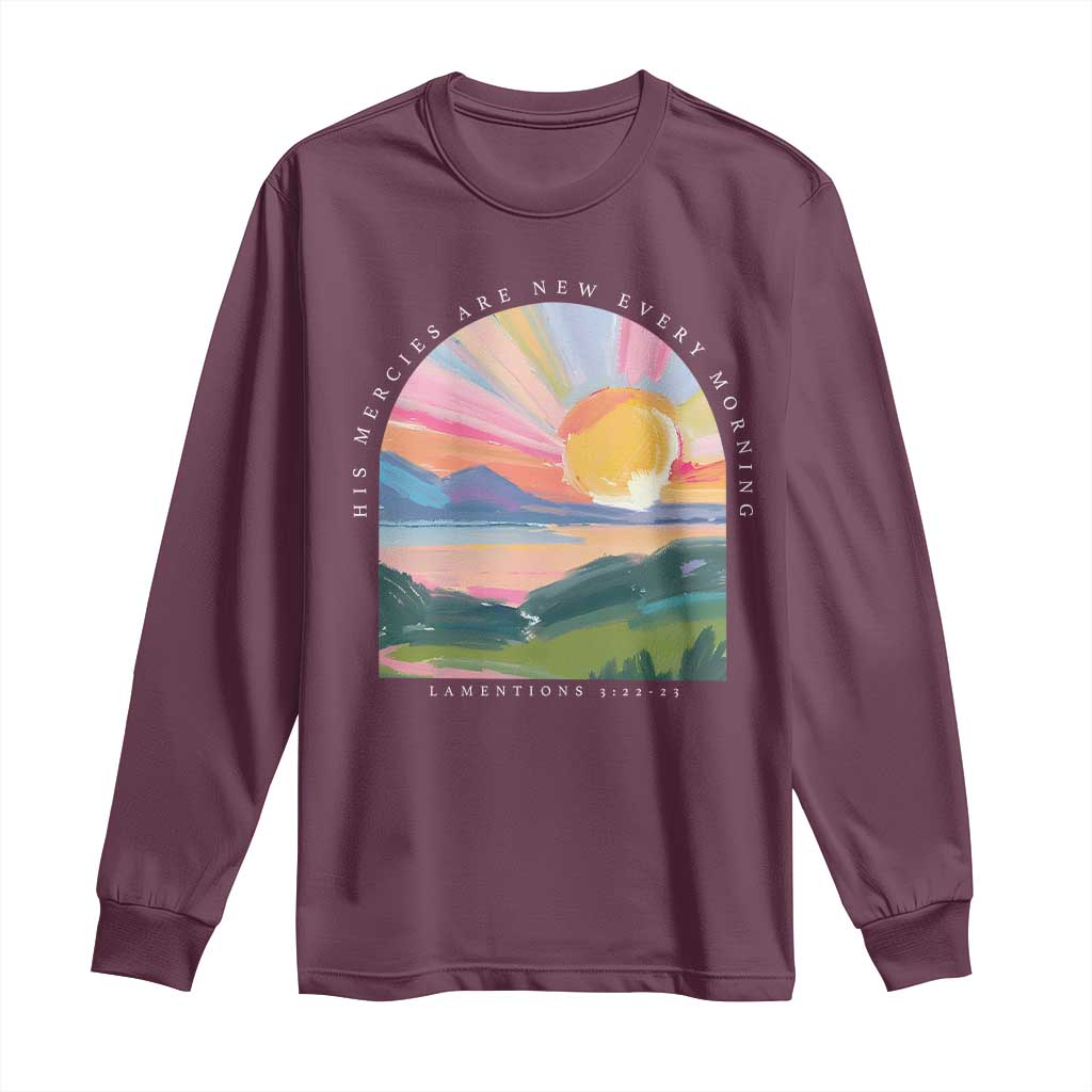 His Mercies Are New Every Morning Long Sleeve Shirt Religious Christian Bible Verse TS11 Maroon Print Your Wear