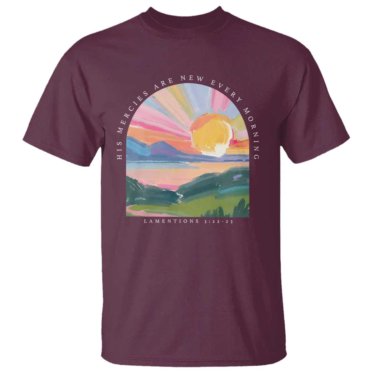 His Mercies Are New Every Morning T Shirt Religious Christian Bible Verse TS11 Maroon Print Your Wear