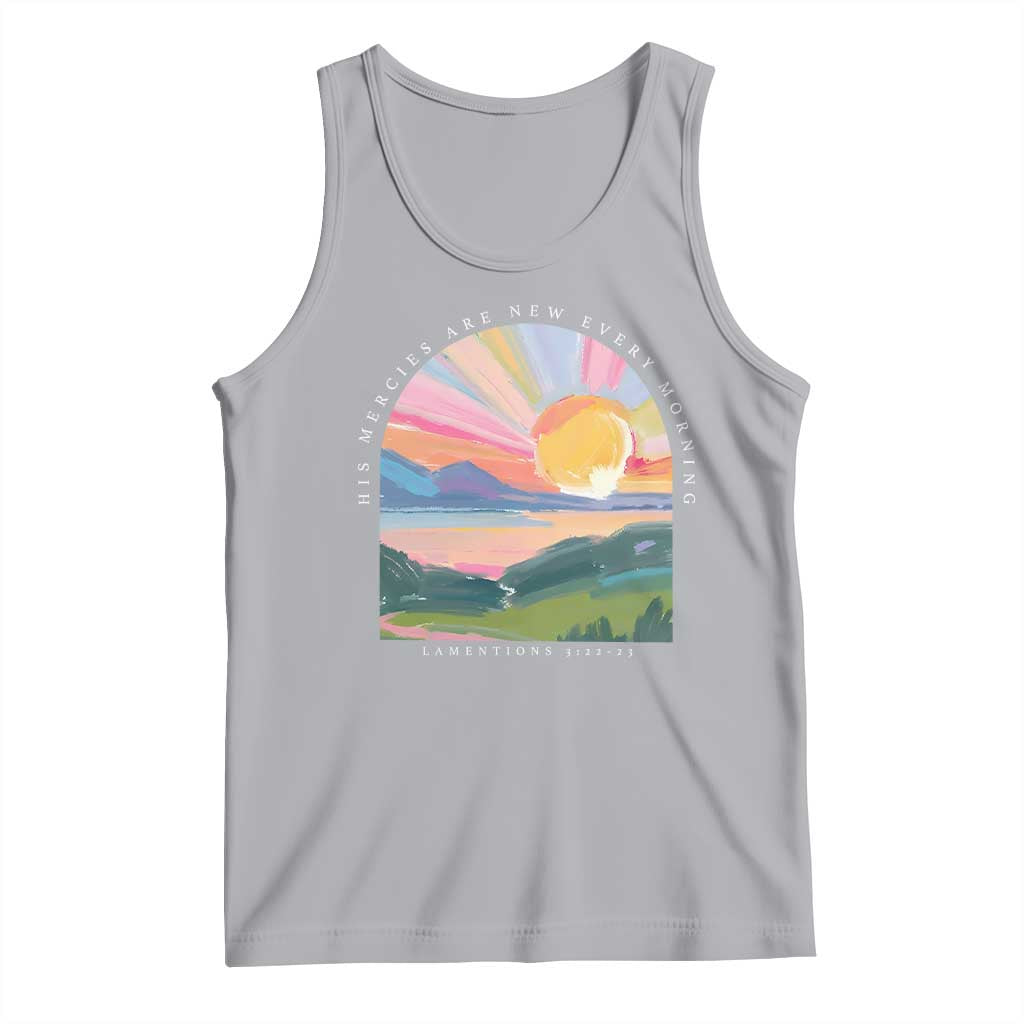 His Mercies Are New Every Morning Tank Top Religious Christian Bible Verse TS11 Athletic Heather Print Your Wear